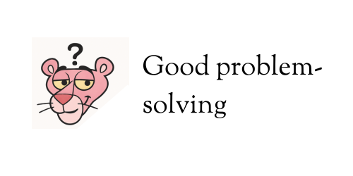 Good problem-solving